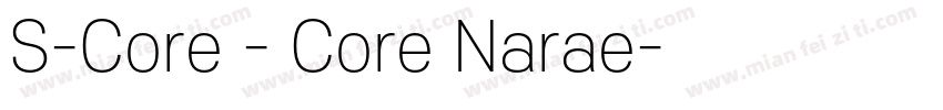S-Core - Core Narae字体转换